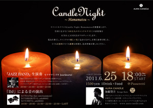 110625(SAT) ▲Candle Night Hamamatsu @Passeretti
