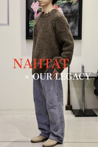 NAHYAT × OUR LEGACY