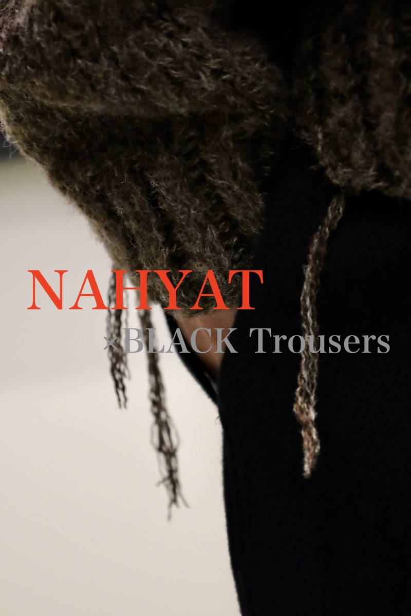 NAHYAT × BLACK Trousers