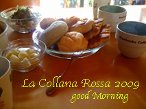 朝ゴハン＠La Collana Rossa