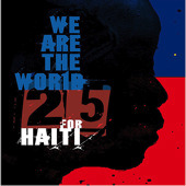 We Are The World: 25 For Haiti